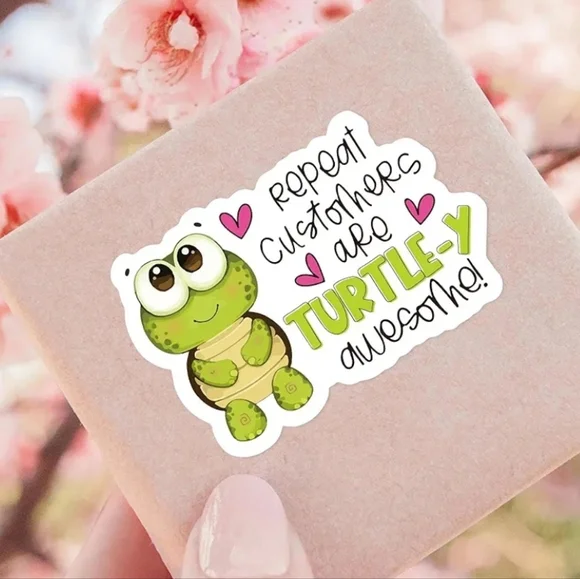 Repeat Customers Are TURTLE-Y Awesome Stickers - 100 count - 2.76" x 1.42" - Picture 3 of 4